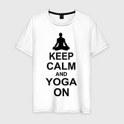 Футболка хлопковая мужская Keep Calm & Yoga On, цвет: белый