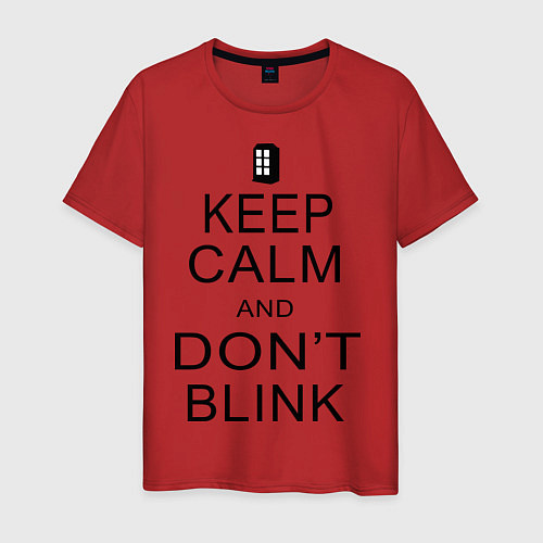 Мужская футболка Keep Calm & Don't Blink / Красный – фото 1