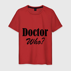Футболка хлопковая мужская Doctor Who?, цвет: красный