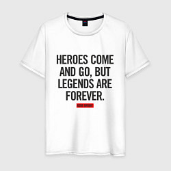 Футболка хлопковая мужская Kobe - Legends Are Forever, цвет: белый