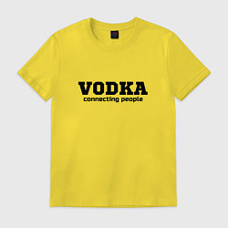 Футболка хлопковая мужская Vodka connecting people, цвет: желтый