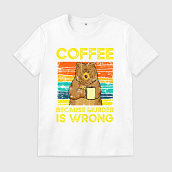 Футболка хлопковая мужская Кофе, потому что убийство это неправильно, цвет: белый