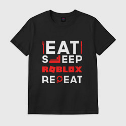 Футболка хлопковая мужская Надпись Eat Sleep Roblox Repeat, цвет: черный