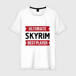 Футболка хлопковая мужская Skyrim: Ultimate Best Player, цвет: белый