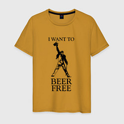 Футболка хлопковая мужская I want to beer free, Queen, цвет: горчичный