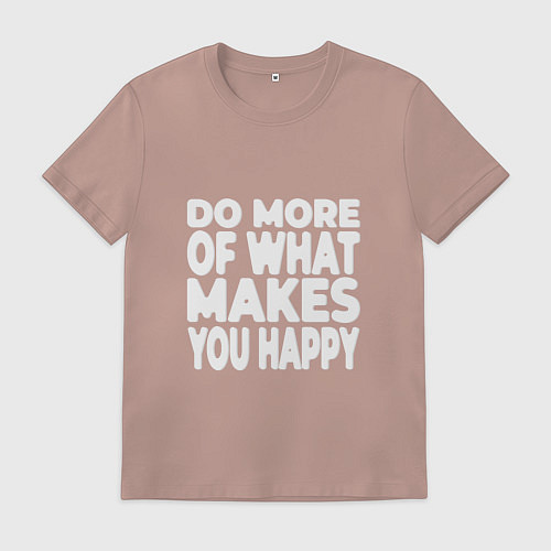 Мужская футболка Надпись Do more of what makes you happy / Пыльно-розовый – фото 1