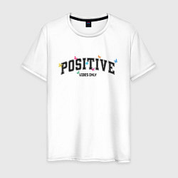 Футболка хлопковая мужская Positive vibes only, цвет: белый