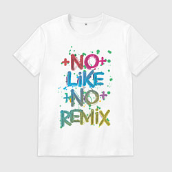 Футболка хлопковая мужская No like no remix, цвет: белый