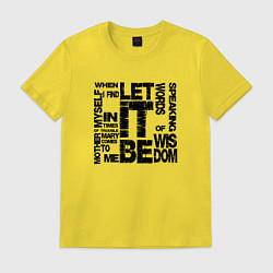 Футболка хлопковая мужская Let It Be, цвет: желтый