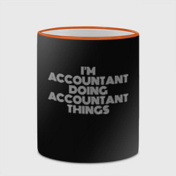 Кружка 3D Im accountant doing accountant things: на темном, цвет: 3D-оранжевый кант — фото 2
