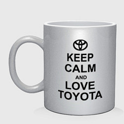 Кружка Keep Calm & Love Toyota