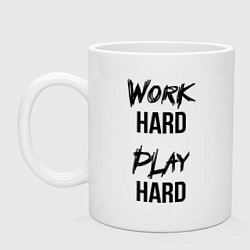 Кружка керамическая Work hard Play hard, цвет: белый