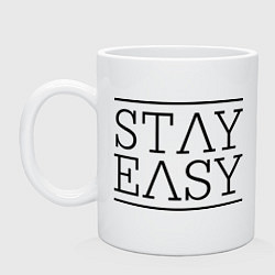 Кружка керамическая Stay easy, цвет: белый