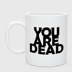 Кружка керамическая DayZ: You are Dead, цвет: белый