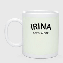 Кружка керамическая Irina never alone - motto, цвет: фосфор