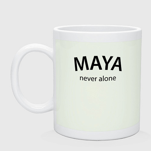 Кружка Maya never alone- motto / Фосфор – фото 1