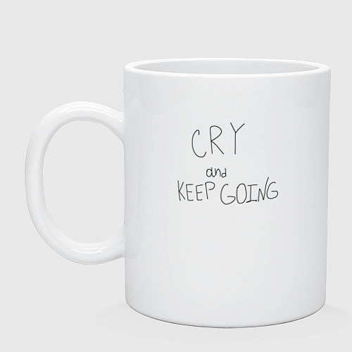 Кружка Cry and keep going / Белый – фото 1
