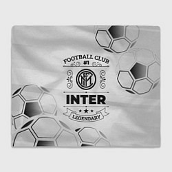 Плед флисовый Inter Football Club Number 1 Legendary, цвет: 3D-велсофт