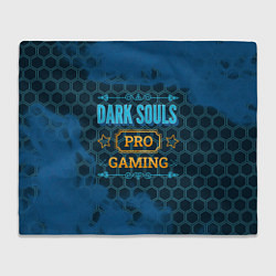 Плед флисовый Игра Dark Souls: pro gaming, цвет: 3D-велсофт