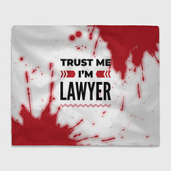 Плед флисовый Trust me Im lawyer white, цвет: 3D-велсофт