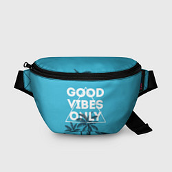 Поясная сумка Good vibes only, цвет: 3D-принт