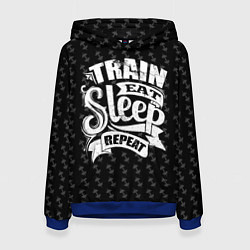 Толстовка-худи женская Train Eat Sleep Repeat, цвет: 3D-синий
