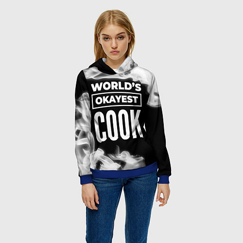 Женская толстовка Worlds okayest cook - dark / 3D-Синий – фото 3