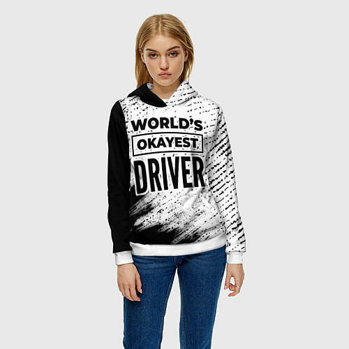 Женская толстовка Worlds okayest driver - white / 3D-Белый – фото 3