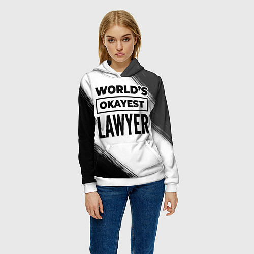 Женская толстовка Worlds okayest lawyer - white / 3D-Белый – фото 3