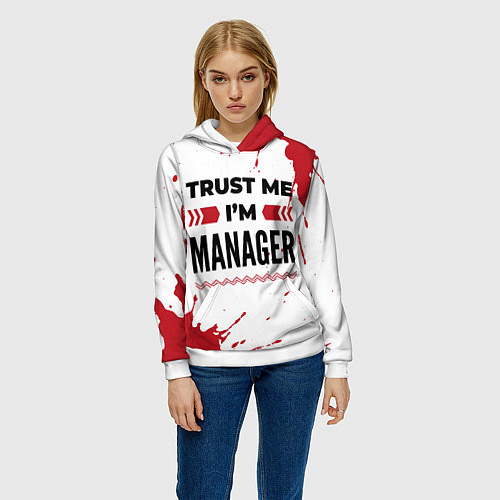 Женская толстовка Trust me Im manager white / 3D-Белый – фото 3