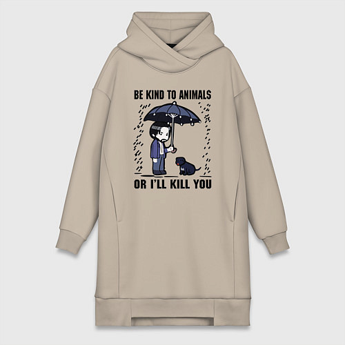 Женская толстовка-платье Be kind to animals or I'll kil / Миндальный – фото 1