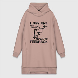 Женское худи-платье Инженер - I only give negative feedback, цвет: пыльно-розовый
