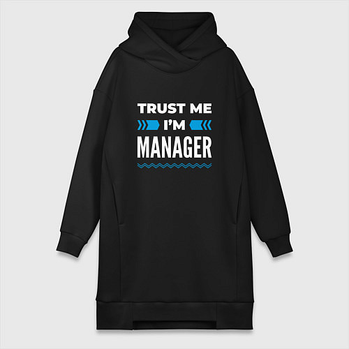 Женская толстовка-платье Trust me Im manager / Черный – фото 1