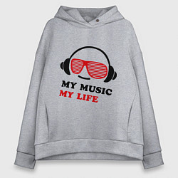 Толстовка оверсайз женская My music my life, цвет: меланж