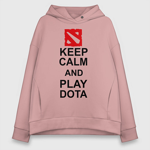 Женское худи оверсайз Keep Calm & Play Dota / Пыльно-розовый – фото 1