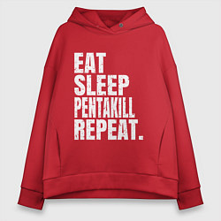 Толстовка оверсайз женская EAT SLEEP PENTAKILL REPEAT, цвет: красный