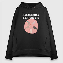 Толстовка оверсайз женская Resistance is power, цвет: черный