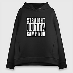 Толстовка оверсайз женская Barcelona Straight Outta Camp Nou Барселона, цвет: черный