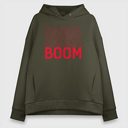 Толстовка оверсайз женская Badda Badda Boom, цвет: хаки