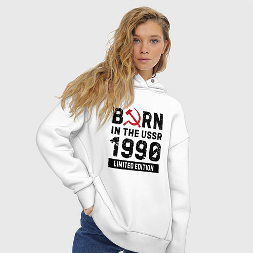 Женское худи оверсайз Born In The USSR 1990 Limited Edition / Белый – фото 3