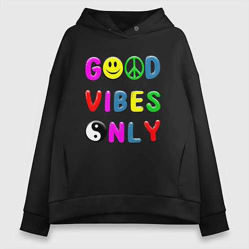 Женское худи оверсайз Good vibes only / Черный – фото 1