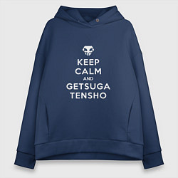 Толстовка оверсайз женская Keep calm and getsuga tenshou, цвет: тёмно-синий