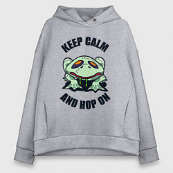 Толстовка оверсайз женская Keep calm and hop on, цвет: меланж