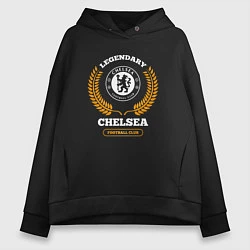 Толстовка оверсайз женская Лого Chelsea и надпись legendary football club, цвет: черный