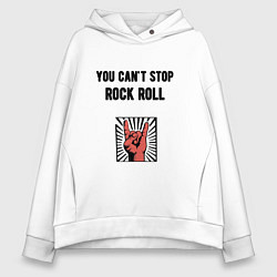 Толстовка оверсайз женская You cant stop rock roll, цвет: белый