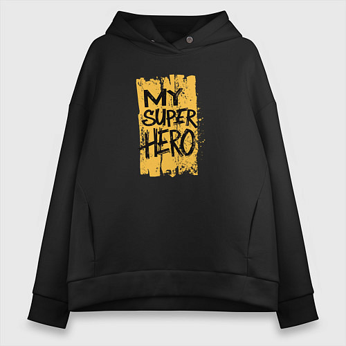 Женское худи оверсайз Мой супергерой / Черный – фото 1