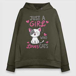 Толстовка оверсайз женская Just a girl who loves cats, цвет: хаки