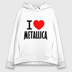 Толстовка оверсайз женская I love Metallica, цвет: белый