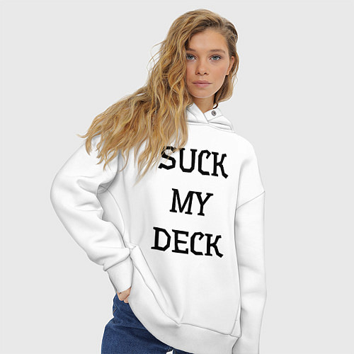 Женское худи оверсайз Suck my deck / Белый – фото 3