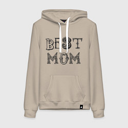Толстовка-худи хлопковая женская Лучшая мама - best mom, цвет: миндальный